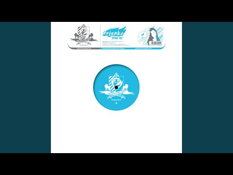 Dejonka — Drink me (Chopstick Remix)