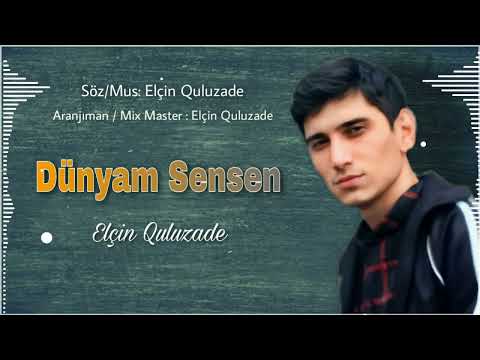 Elcin Quluzade Dunyam Sensen 2023 (Sevenler Ucun Gozel Mahni)