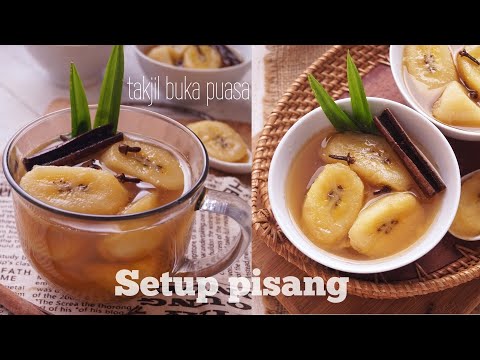 Cara membuat Setup Pisang yang enak dan praktis