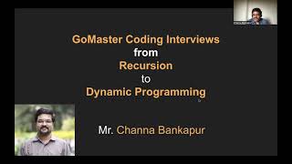 Course Intro - GoMaster Coding Interviews with Channa Bankapur - Recursion to DP