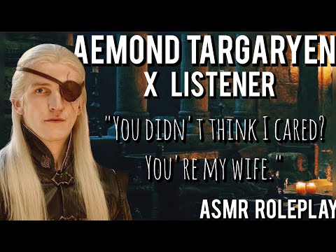 Aemond Targaryen knows you snuck out the castle ASMR ROLEPLAY (Aemond Targaryen X Listener)