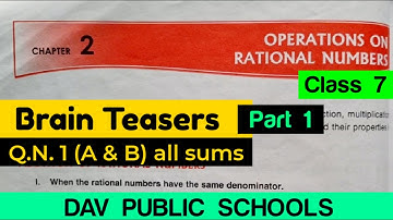 DAV class 7 maths chapter 2 Brain Teasers Q.N. 1 (A & B) all sums