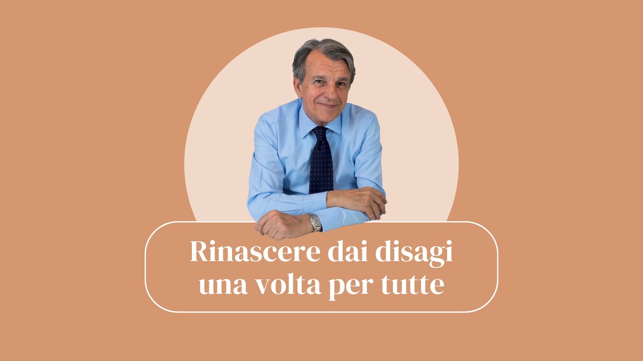 Rinascere dai disagi una volta per tutte