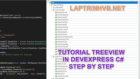 Tutorial Treeview Devexpress C# Winform | Laptrinhvb.net