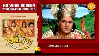 Uttar Ramayan EP 34 - लव कुश ने हराया भरत सुग्रीव को | HQ WIDE SCREEN | English Subtitles