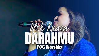 Oleh Kuasa DarahMu (Natashia Nikita) by FOG Worship.