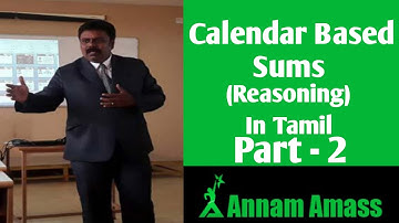 Calendar | Time sequence test | Logical Reasoning | Part-2 | Tamil | Annam Amass