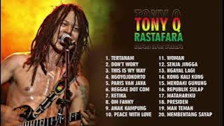 Tony q rastafara full album reggae tanpa iklan | Reggae tony q rastafara Tertanam,Don't wory