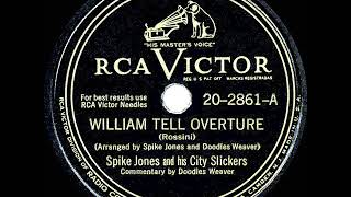 1948 HITS ARCHIVE: William Tell Overture (Feetlebaum!) - Spike Jones (Doodles Weaver, narr.)