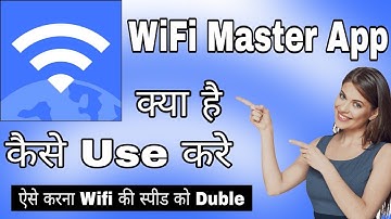 Wifi Master App Kaise Use Kare || Wifi Master app How To Use || Wifi Master Kya hai