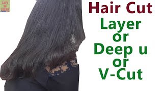 Learn v-shape or lazor deep u hair cut.you can do this cut on both
long and medium length hair. if you like video subscribe share
https://w...