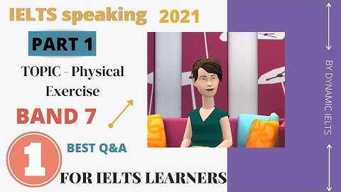 Ielts speaking part - 1: Physical Exercise | band 7 topic with subtitle | #india #ieltsspeaking