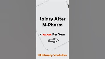 Salary After M.Pharm || How much salary is received after M.Pharm?