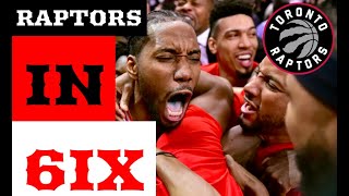 RAPTORS IN SIX - A HYPE FILM - 2019 TORONTO RAPTORS