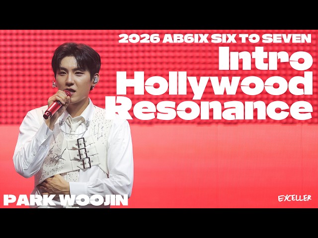2026 AB6IX Concert [SIX TO SEVEN] Intro + Hollywood + Resonance