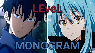 LEveL x Monogram  (Solo Leveling OP x That time i got reincarnated as a slime ISEKAI memories OP 3)