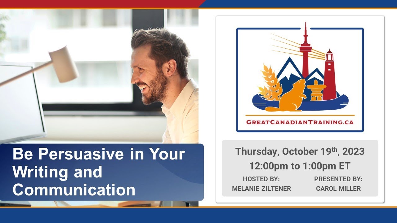 Be Persuasive in Your Writing and Communication [WEBINAR]