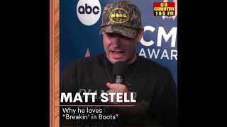 Why Matt Stell loves "Breakin' in Boots"