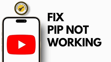 How to Fix PiP Not Working on YouTube (2025)