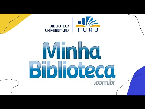Como acessar MINHA BIBLIOTECA (plataforma de e-books) FURB 2021