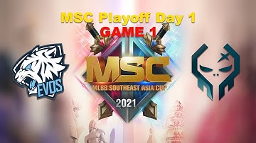 EVOS SG vs EXE (GAME 1) | MSC Playoff Day 1 | MLBB Southeast Asia Cup 2021