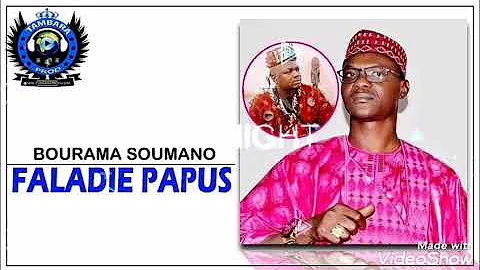 BOURAMA SOUMANO - FALADIE PAPUS