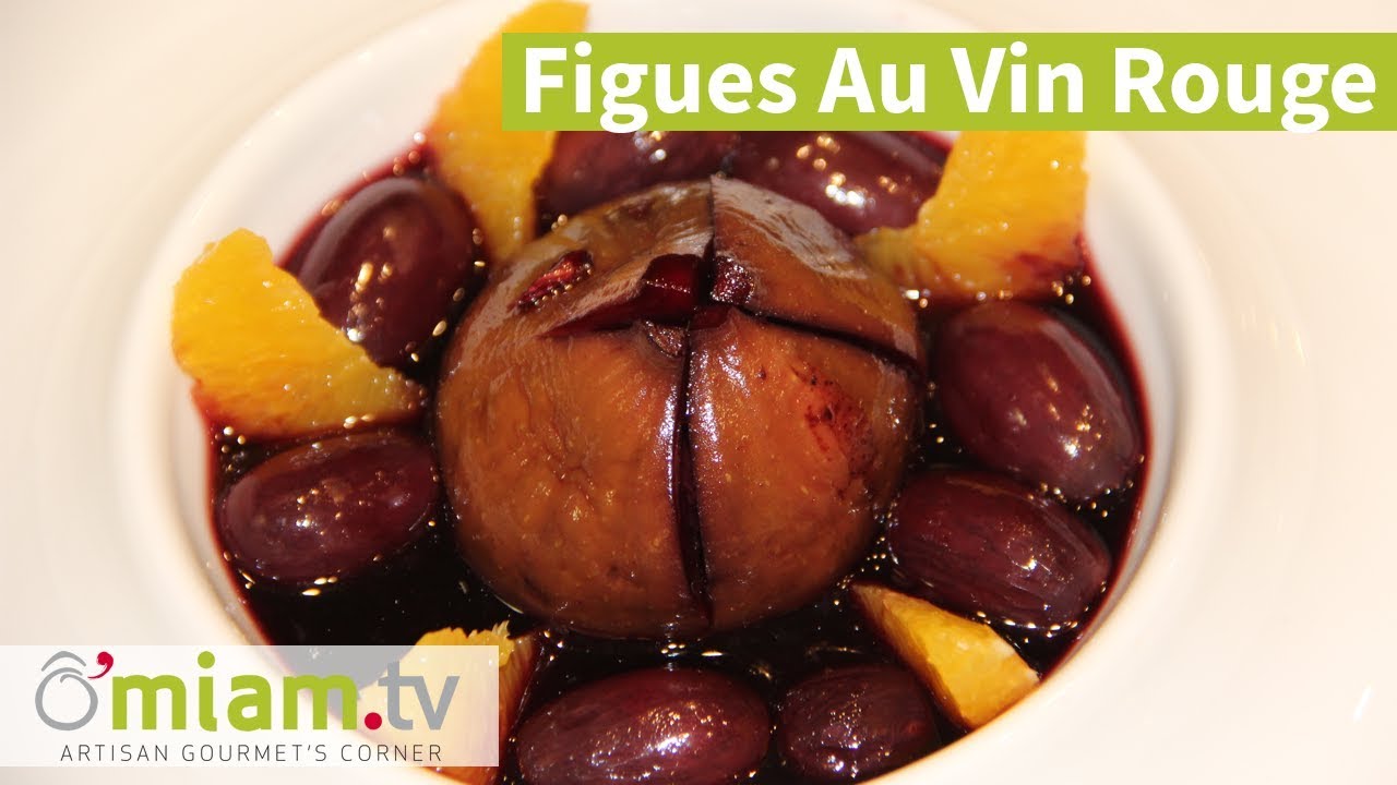 RECETTE Figues au Vin Rouge 😱😍 O'miam.tv YouTube