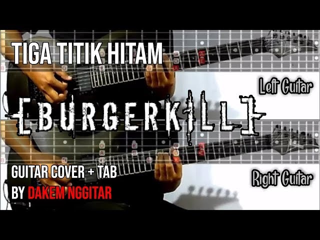 Burgerkill - Tiga Titik Hitam (Guitar Cover) Tab Version class=