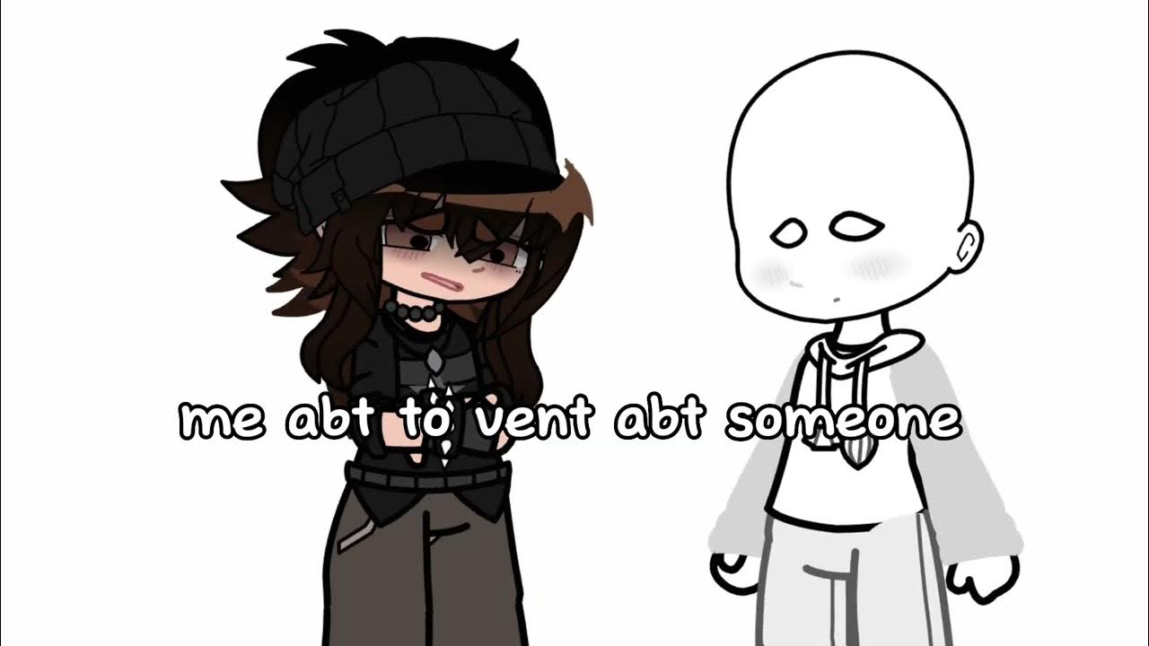 why i dont vent 💀💀 YouTube