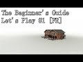 Lets play the beginners guide 1 fr le sens des jeux