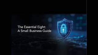Essential Eight Security
