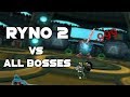 RYNO II vs All bosses. Ratchet and Clank 2 (New Game)