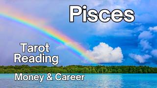 Pisces, Spirit Reveals What You've Been Carrying Alone | Tarot Reading Money & Career