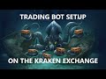 Kraken trading bot \ with the capabilities of this bot, you can get up to 50% of your deposit daily