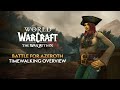 Battle for Azeroth Timewalking in Patch 11.1.7 - Rewards &amp; Overview | The War Within