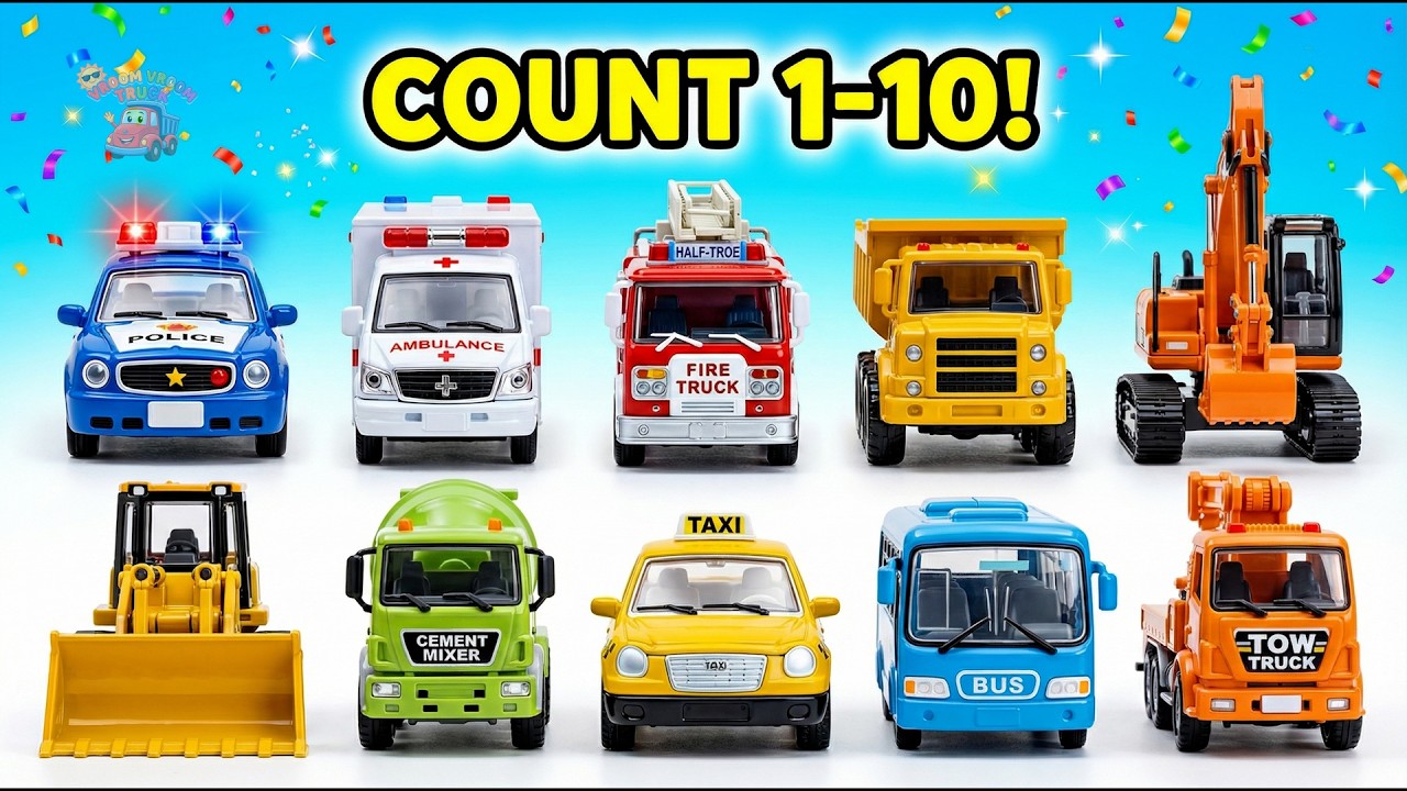 🚒 Toy Truck Counting Mission! Learn Numbers 1 to 10 with Vehicles 🚓