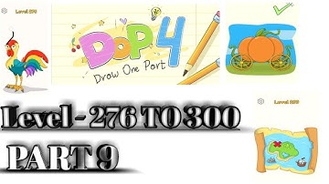 Dop 4 Draw One Part Level -276 TO 300 Walkthrough Solution