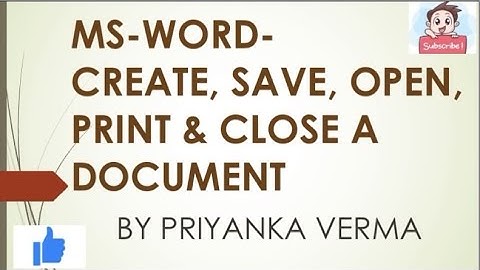 MS WORD-CREATE, SAVE, OPEN, PRINT & CLOSE A DOCUMENT | COMPUTER APPLICATIONS IN BUSINESS|B.COM| KUK|