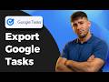 How To Export Google Tasks (Backup Tutorial 2026)