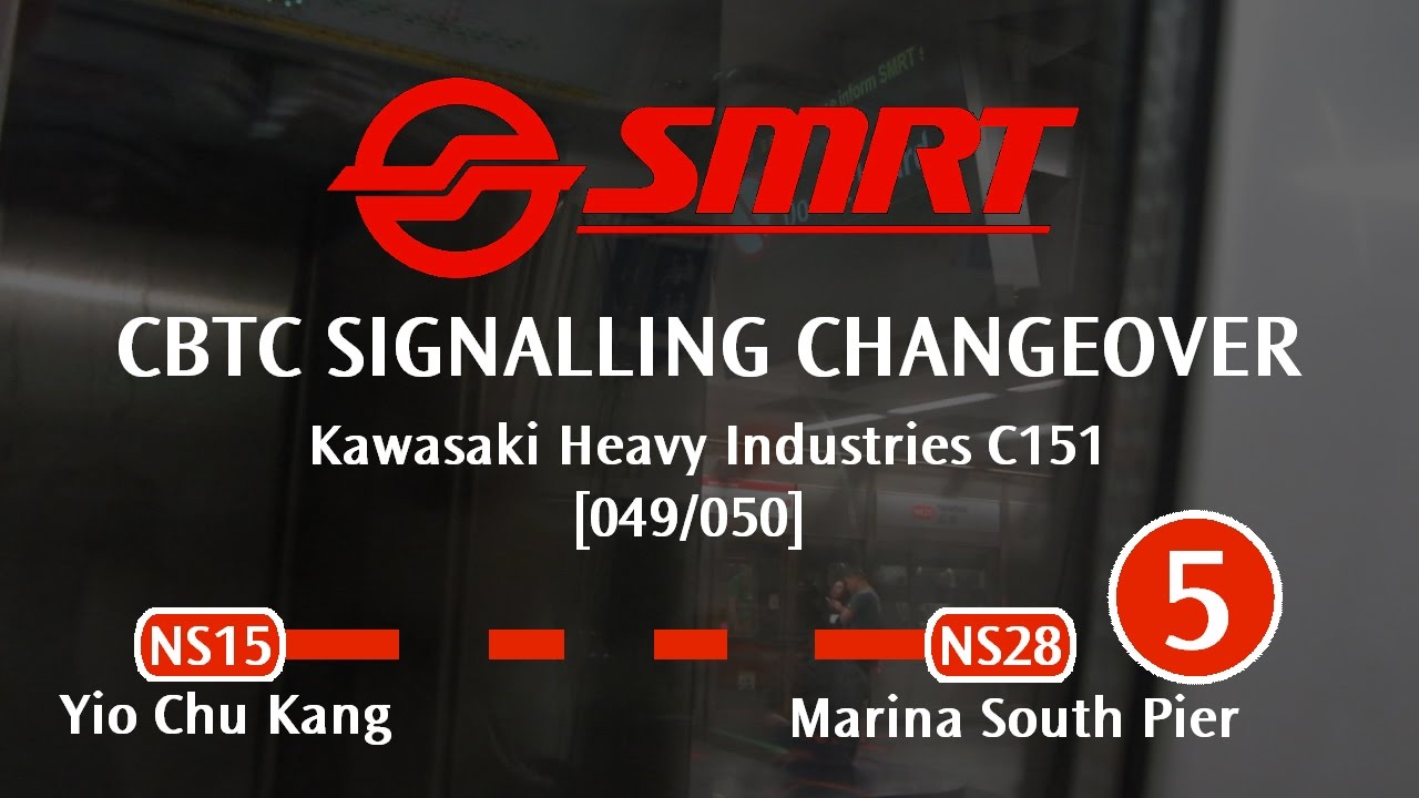 SMRT North South Line - CBTC Signalling Changeover (Yio Chu Kang → Marina South Pier)