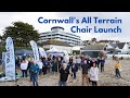 Cornwalls all terrain chair launch  cornwall mobility