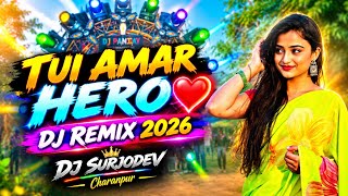 Tui Amar Hero (Remix) | Hard Bass Mix 2026 | DJ SurjoDeV