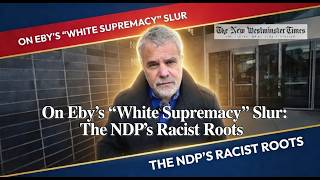 On Ebys White Supremacy Slur The Ndps Racist Roots