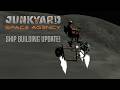 Junkyard Space Agency - v0.2 "MaxQ" Ship Building Teaser