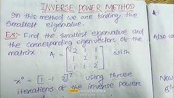 By using Inverse Power method Finding Smallest Eigenvalue and Corresponding Eigenvector 💯💯