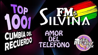 FM & SILVINA - AMOR DEL TELEFONO - Cumbia Boliviana del Recuerdo