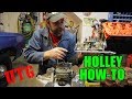 Holley Set-Up and Adjust Step By Step