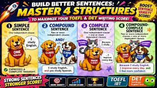 Stop Writing Boring Sentences! 4 Types of Sentences for TOEFL & Duolingo Writing