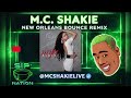 MC Shakie - Ridin' (Mya) [New Orleans Bounce Remix]