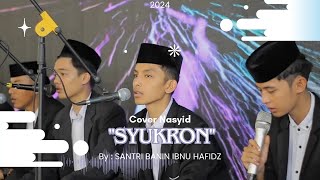 syukron wahai guruku 'persembahan santri putra untuk sang guru'